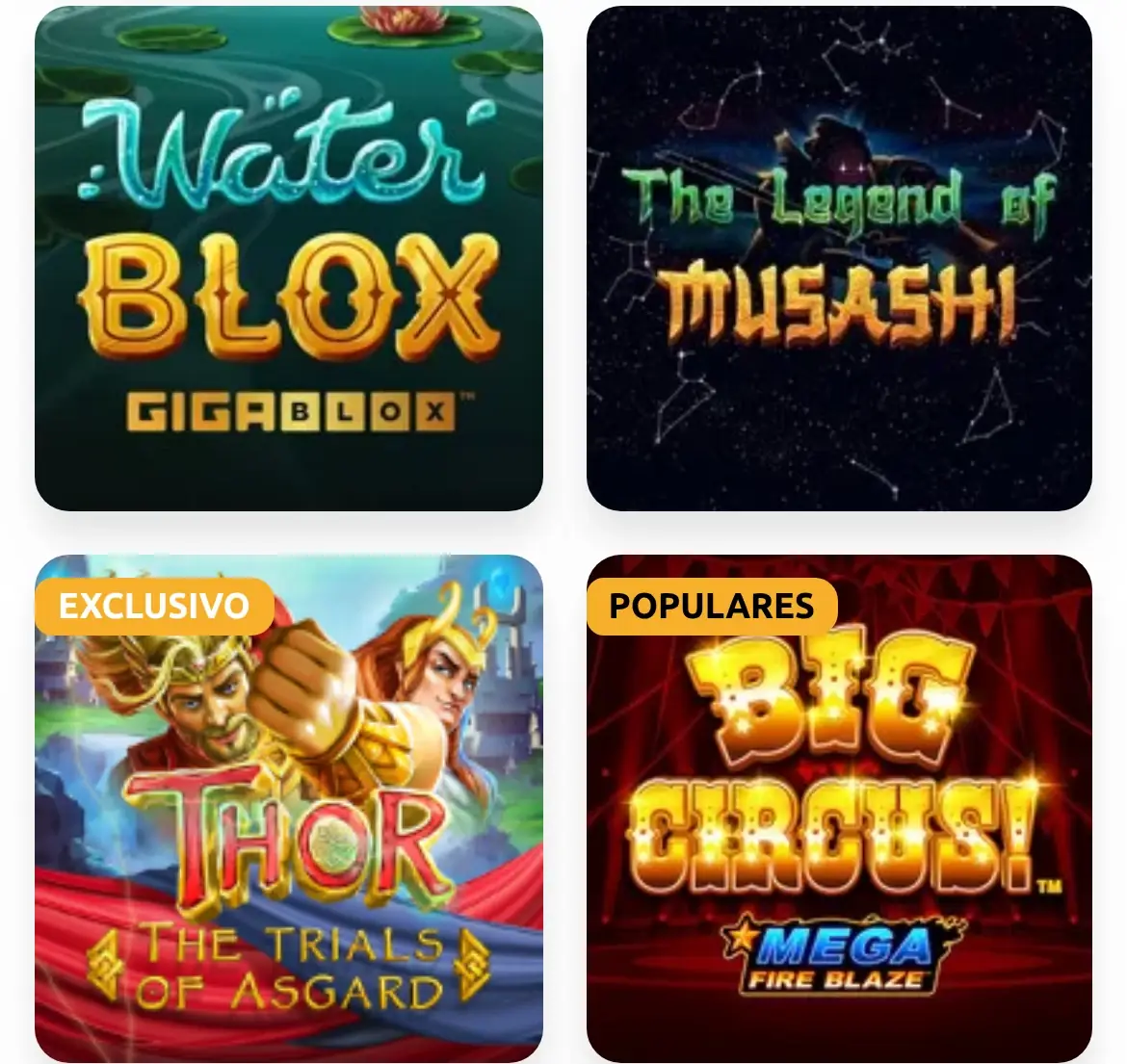 Grelha de slots do casino BacanaPlay no telemóvel: Water Blox Gigablox, The Legend of Musashi, Thor The Trials of Asgard e Big Circus Mega Fire Blaze