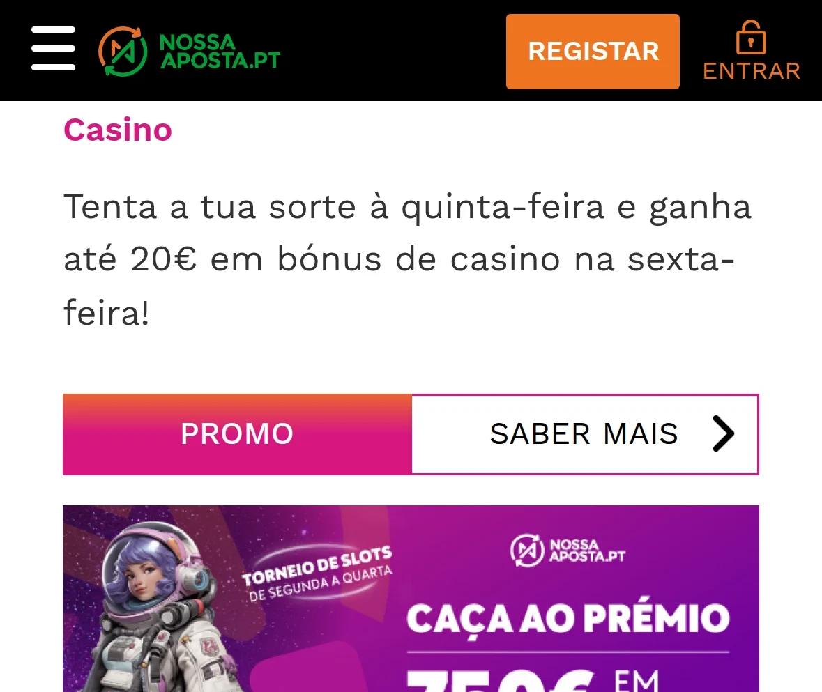 Promoções e torneios de casino do Nossa Aposta no telemóvel — licenciado pelo SRIJ