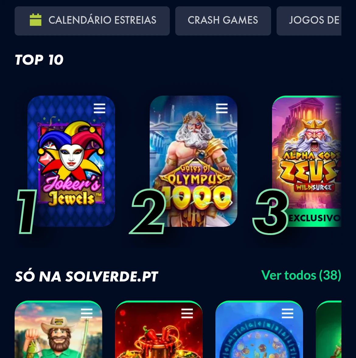 Casino Solverde.pt no telemóvel — atalhos Calendário Estreias e Crash Games e a lista Top 10 de slots numerada, com Joker's Jewels, Gates of Olympus 1000 e Alpha Gods Zeus assinalada como exclusiva, seguida da secção Só na Solverde.pt